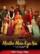 Meethe Mein Kya Hai